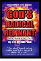 God’s Radical Remnant